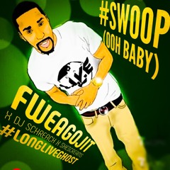Ooh Baby (Swoop) - FweaGoJit x Schreach x ShesCreams [Prod. Tre Oh Fie]