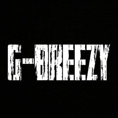 G Breezy - Mississippi Streets[1]