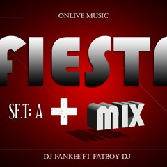 Mix Fin De Año 2017 - Dj Fankee Ft Fatboy Dj & OnLive Music - Set A