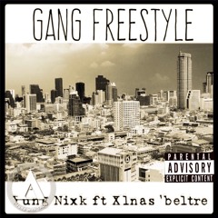 Gang freestyle Yung Nixk ft Xlnas’Beltre