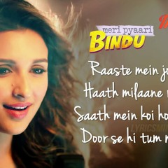 Maana Ke Hum Yaar Nahin Song Meri Pyaari Bindu Ayushmann Khurrana Parineeti Chopra K4R39ofX - CQ
