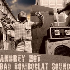 Bad Bomboclat Sound [clip]