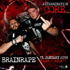Brainrape - Extermination Core Promomix #5