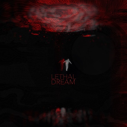 Lethal Dream
