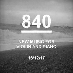 840: New Music for Violin and Piano