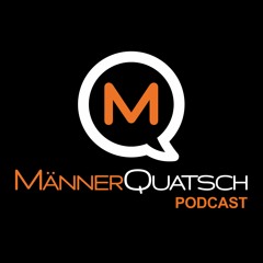 Sonderfolgen - Männerquatsch Podcast