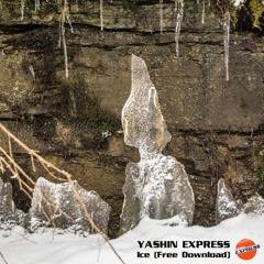 Yashin Express - Ice (Original Mix) [FREE DOWNLOAD]