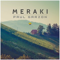 Paul Garzon - Meraki [King Step]