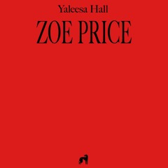 Yaleesa Hall - Zoe Price (WNK012)