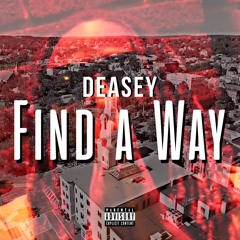 Deasey - Find a way (2018)