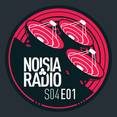 Noisia Radio S04E01