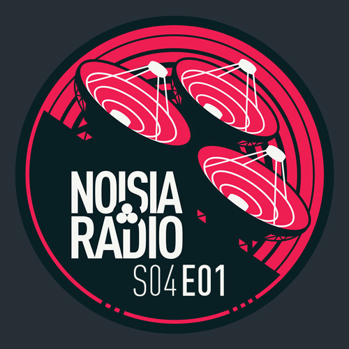 Noisia Radio S04E01