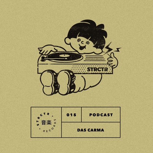 STRCTR PODCAST015 | DAS CARMA