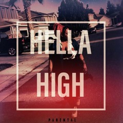 Hella High (Freestyle) (Prod. By Surf Baby)