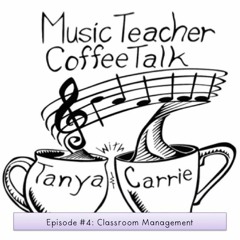 MTCT Episode #4: Classroom Management