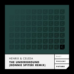 TB PREMIERE: Henrix & Celeda - The Underground (Ronnie Spiteri Remix) [Cr2 Records]
