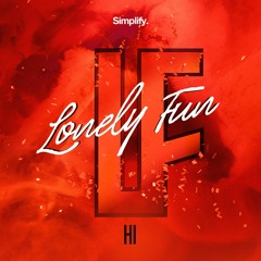 Lonely Fun - HI
