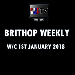 BritHop Weekly: w/c 1st January 2018 | #UkHipHop #UKRap #Grime