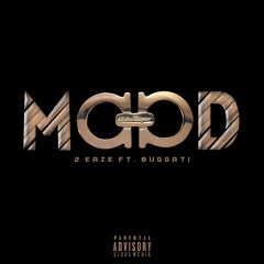MOOD ft. Buggati [Prod. by EURO$]