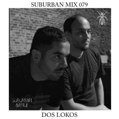 Suburban Mix 079 - Dos Lokos