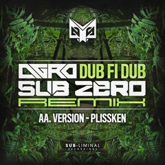 Agro - Dub Fi Dub [Sub Zero Remix]