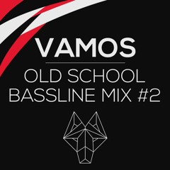 Old School Bassline - Mix #2