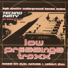 Low Pressing Traxx Mixed By Matush 1998