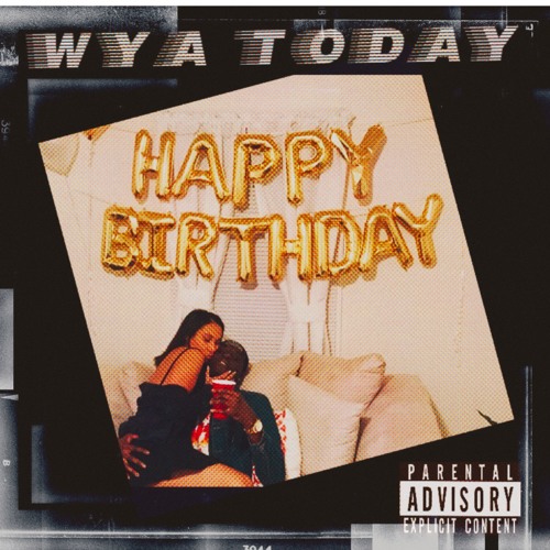 WYA TODAY ? INTERLUDE ( Prod. Saturday )