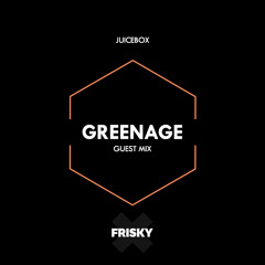 Juicebox (FRISKYradio) - Greenage (Guest Mix) - December 2017