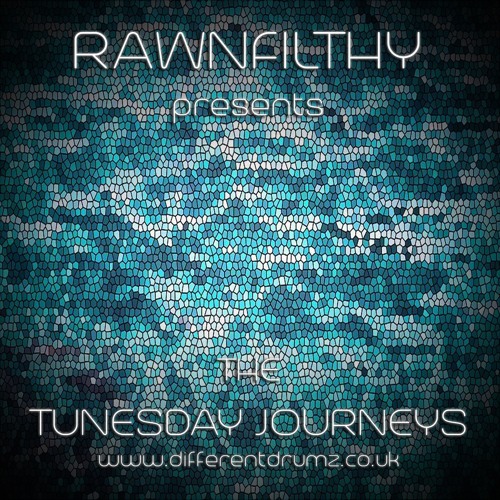 Tunesday Journeys 50 W/ Rawnfilthy Live on Different Drumz [02-01-18]