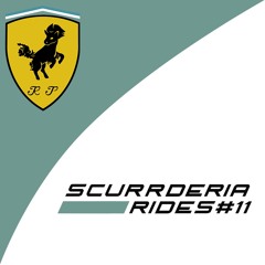 Rrari Paapi - Scurrderia Rides #11 (lastquaterof2017)