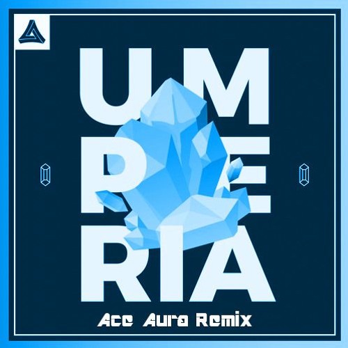 Umperia ft. Ashley Apollodor - Crystallize (Ace Aura Remix)