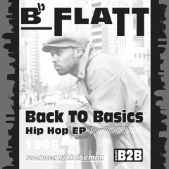 B Flatt "Back To Basics"