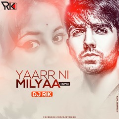 Yaarr Ni Milyaa Dj Rik ft. Harrdy Sandhu