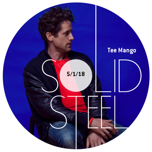 Solid Steel Radio Show 5/1/2018 Hour 1 - Tee Mango