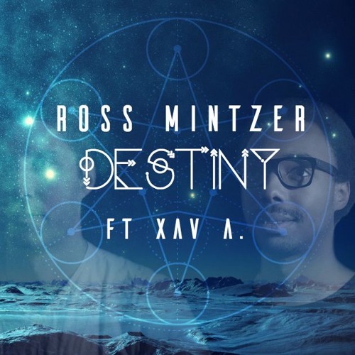 Destiny (feat. Xav A.)