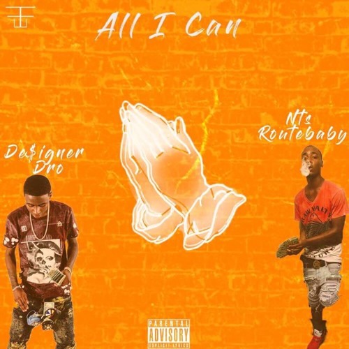 All I Can Ft. Nts RouteBaby