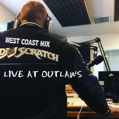 DJ J-SCRATCH LIVE AT OUTLAWS (WEST COAST MIX)TRE