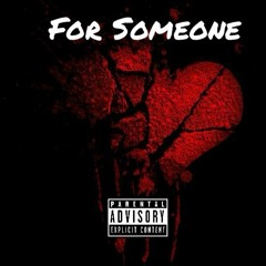 For Someone