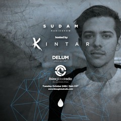Sudam Radioshow by Kintar #120 @ Ibiza Global Radio - Guest: Delum