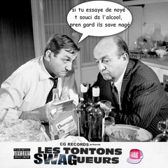 LES TONTONS SWAGUEURS (ft. Lil P1P1 & KolossAl47)