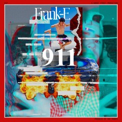 911 (prod. Vue Pointe)