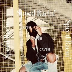 CAIN x SPEED RACIN [prod By Dregotwingz]