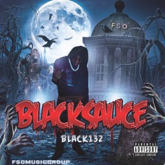 Black132 - Black Sauce