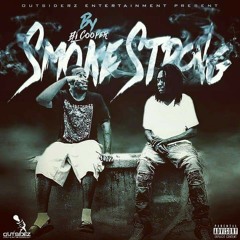 Smoke Strong (Free Download)