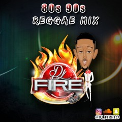 80s 90s REGGAE MIX - @DJ_FIRE123 (CLEAN)