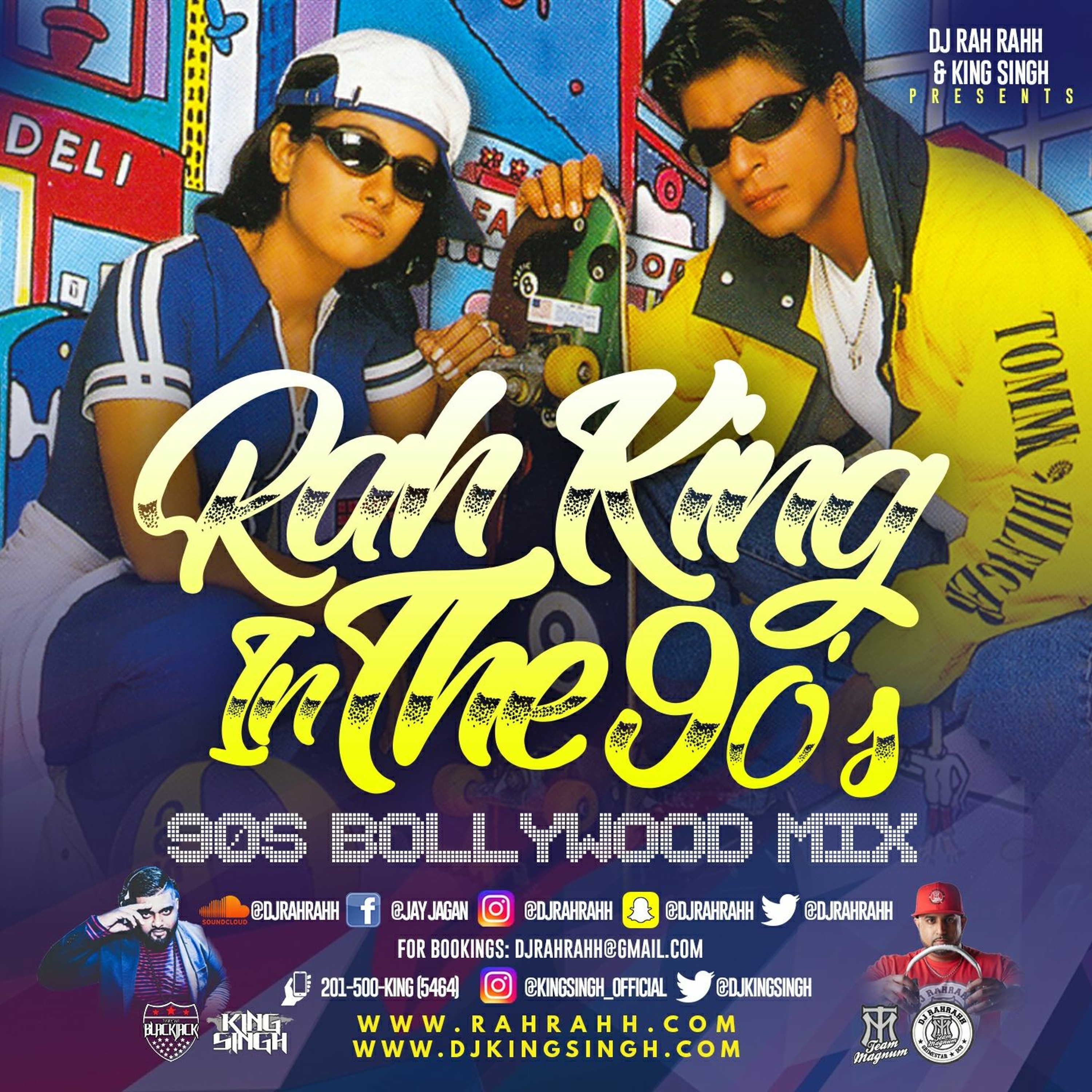 RaH RahH & King Singh - RAH-KING in the 90's episode artwork
