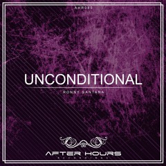 Ronny Santana - Unconditional (Original Mix) Free Download