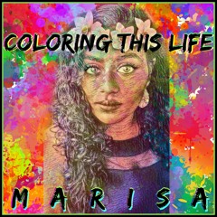 Coloring This Life - Marisa