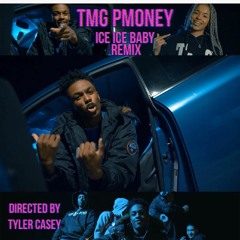 TMG Pmoney - ICE ICE Baby